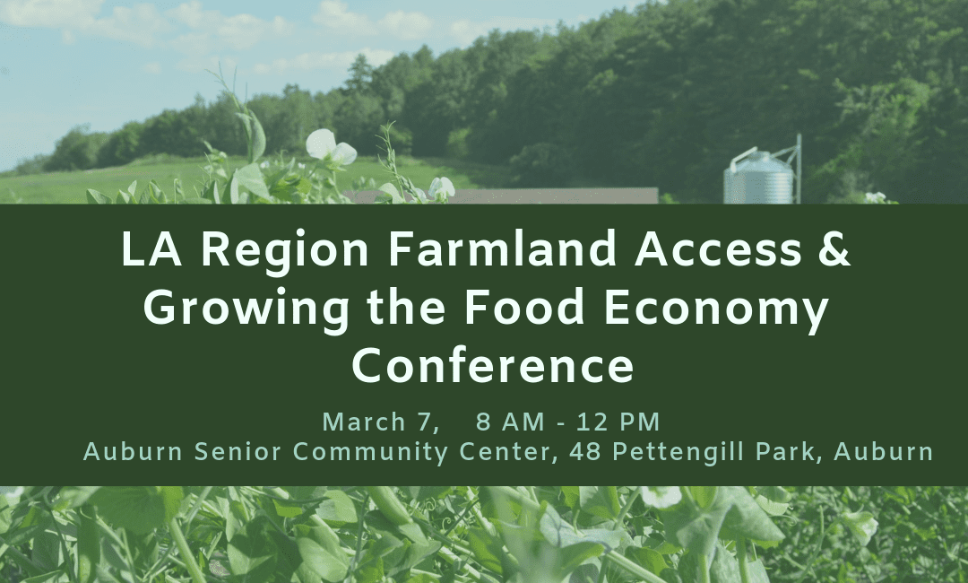 LA Region Farmland Access & Food Economy Conference